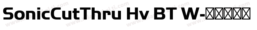 SonicCutThru Hv BT W字体转换